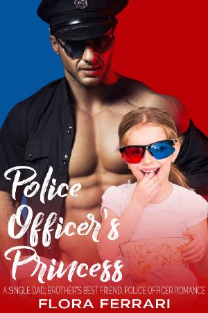 [A Man Who Knows What He Wants 31] • Police Officer's Princess